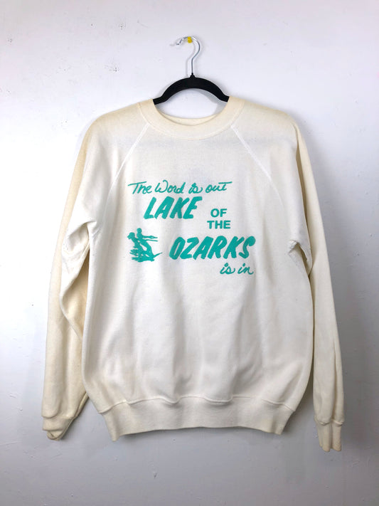 The Word is Out Lake of the Ozarks Is In Sweatshirt