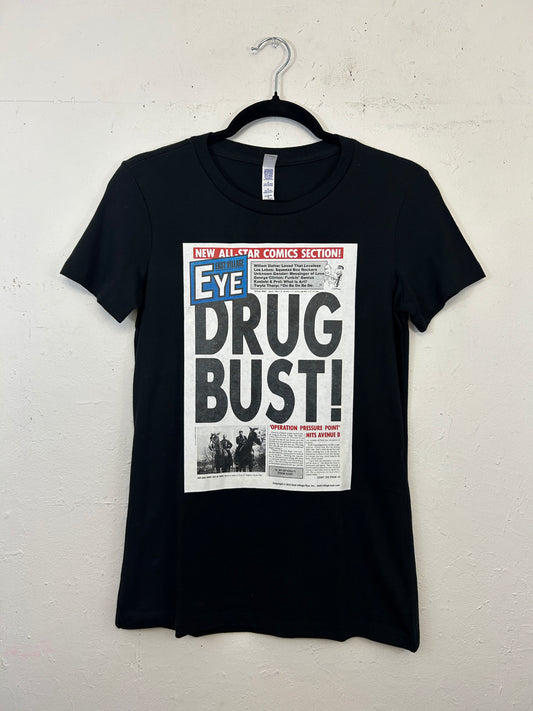 East Village Eye T-Shirt - Drug Bust!