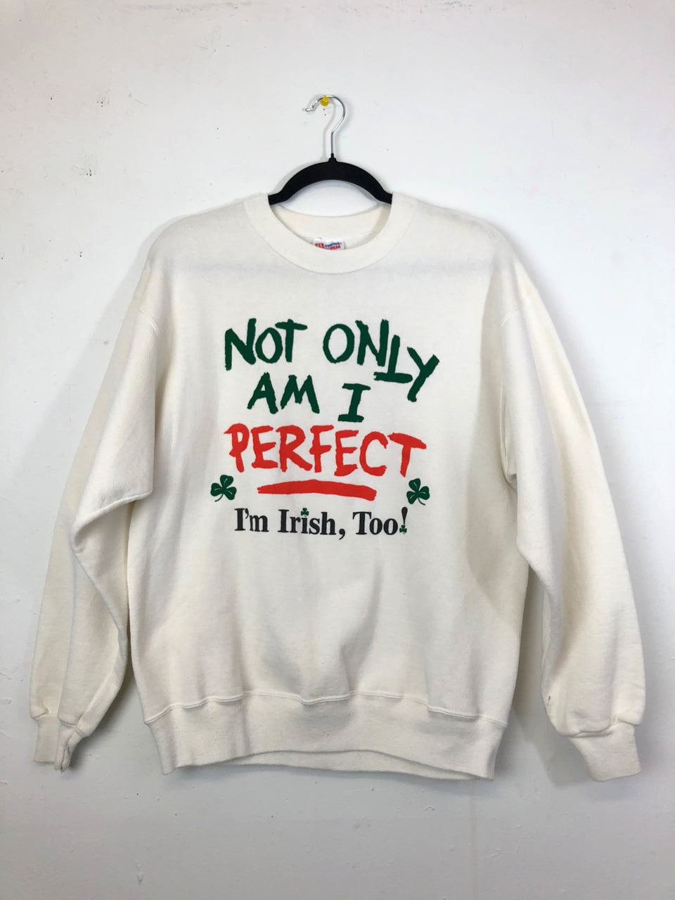 Perfect Irish Sweatshirt